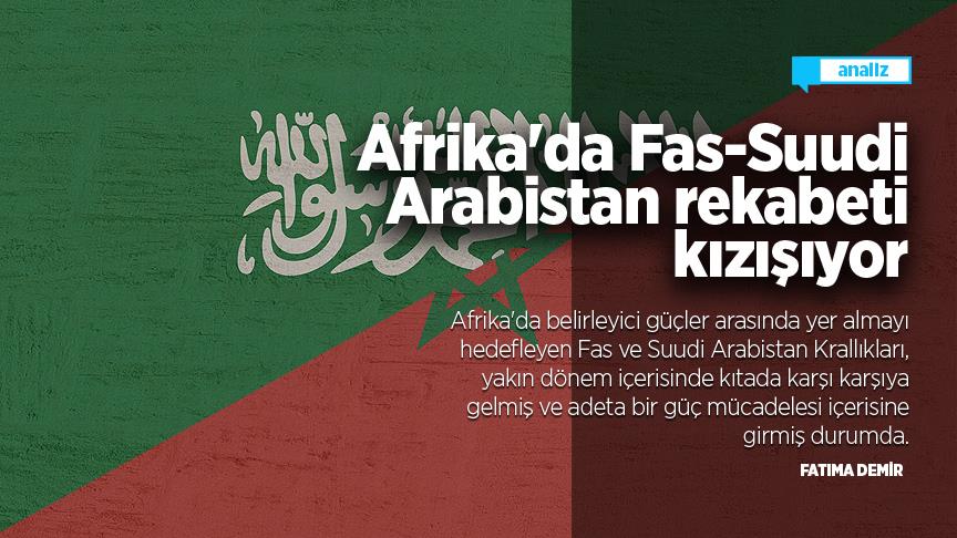 Afrika'da Fas-Suudi Arabistan rekabeti kızışıyor