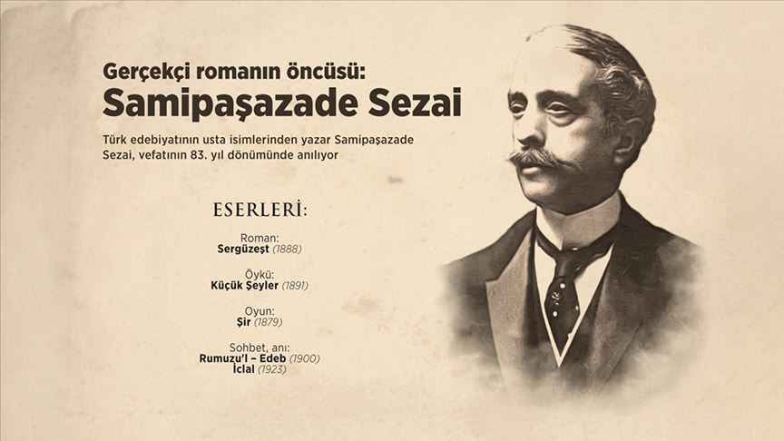 Gerçekçi romanın öncüsü Samipaşazade Sezai