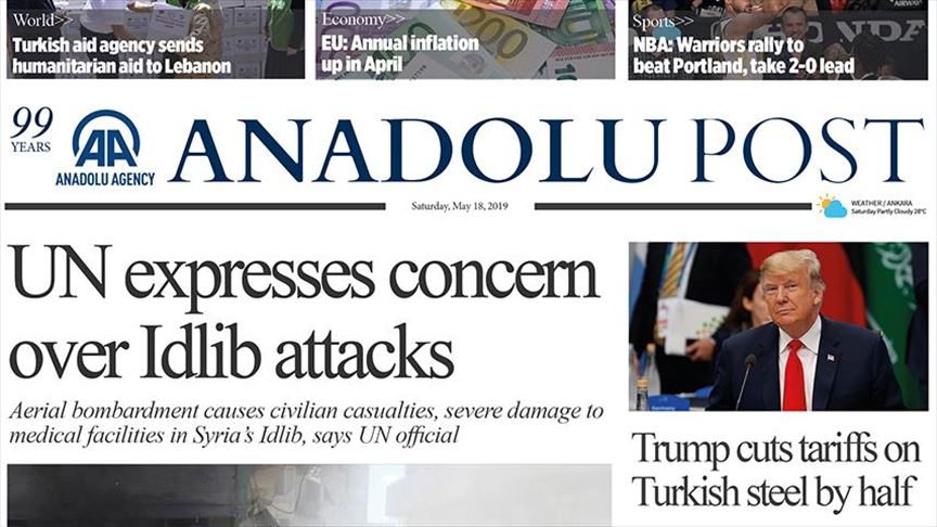 Anadolu Post - Issue of May 18, 2019