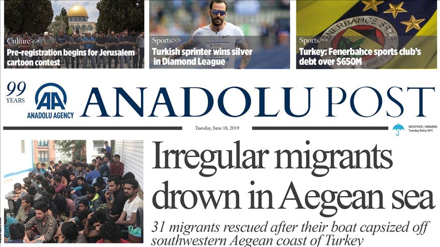Anadolu Post - Issue of June 18, 2019