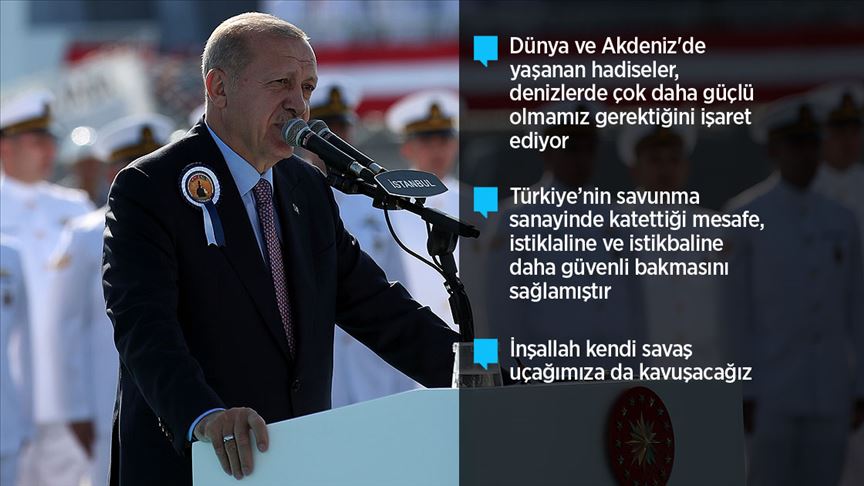 Cumhurbaşkanı Erdoğan: Her alanda yerli ve milli imkanları en üst seviyeye çıkarmakta kararlıyız