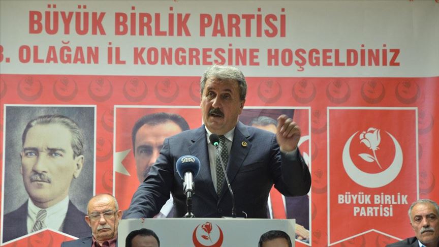 BBP Genel Başkanı Destici: Mutabakat metni Türkiye'nin kazanımıdır