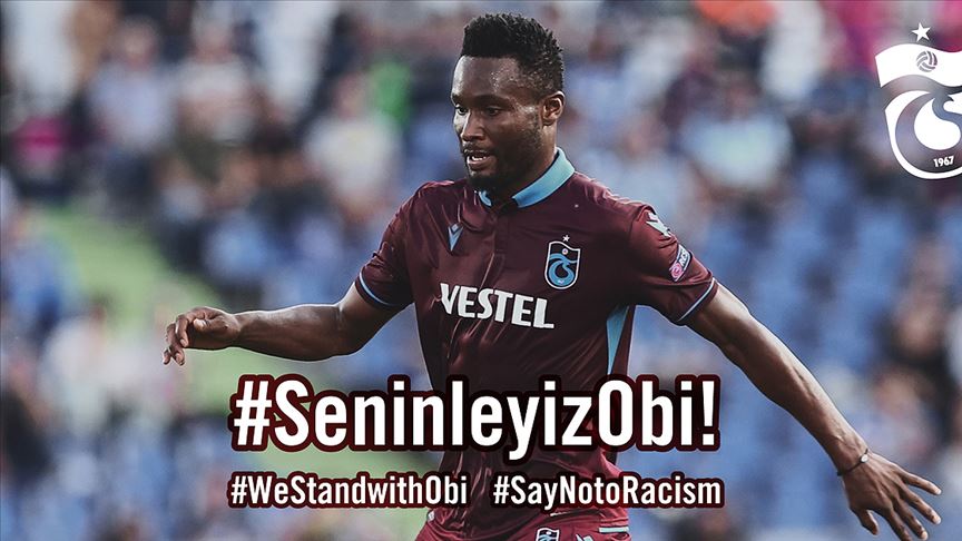 Trabzonspor'dan Obi Mikel'e yönelik ırkçı saldırılar için suç duyurusu