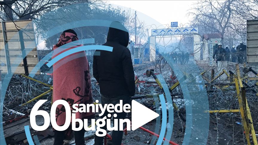 60 saniyede bugün (02 Mart 2020)