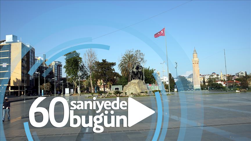 60 saniyede bugün (30 Nisan 2020)