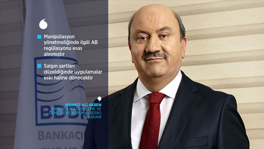 BDDK Başkanı Akben: Manipülasyon girişimlerine karşı koymaya kararlılıkla devam edeceğiz