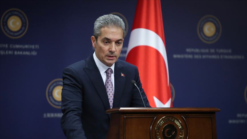 Dışişleri Bakanlığı Sözcüsü Aksoy: Sınırlarımızda bir oldubittiye hiçbir şekilde müsamaha gösterilmeyecektir