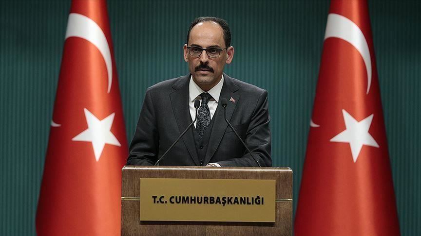 Turkey has to adapt to new normal: spokesperson