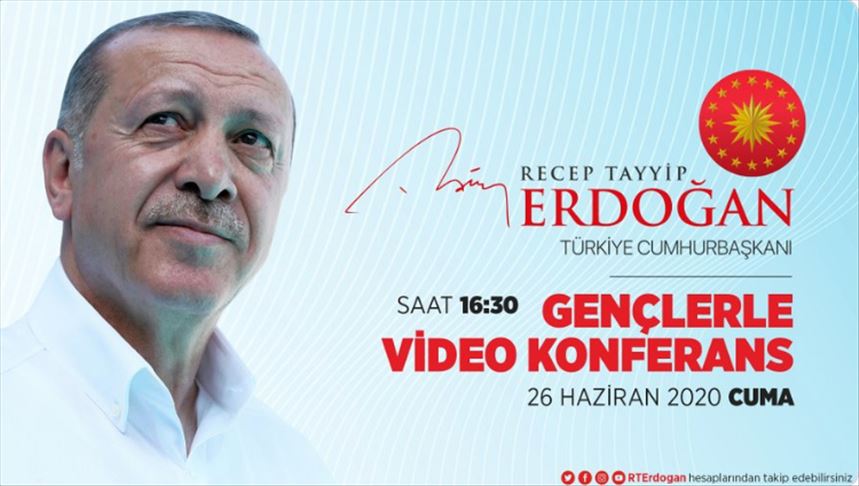 Cumhurbaşkanı Erdoğan, video konferans yöntemiyle gençlerle buluşacak