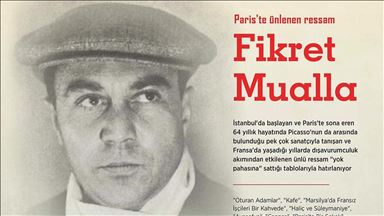 'Paris'te ünlenen ressam: Fikret Mualla'
