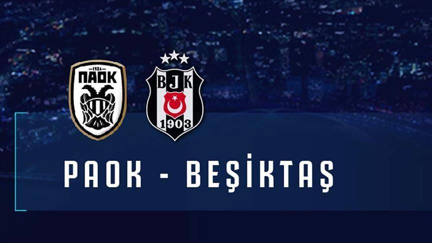 Besiktas to face PAOK in UCL's 2nd qualifying round