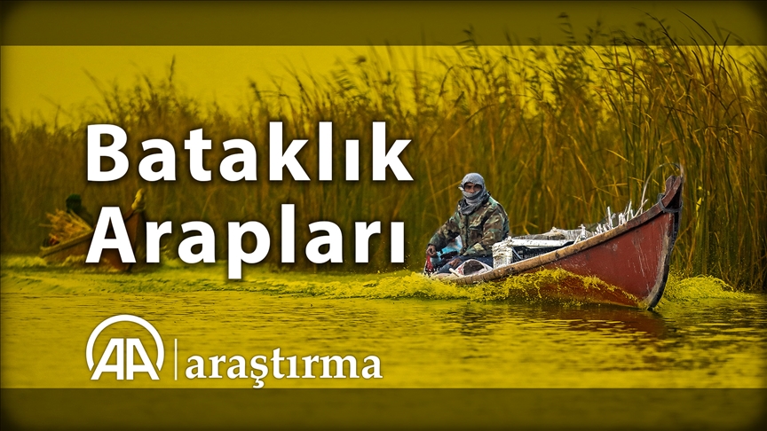 Yok olmanın eşiğinde: Bataklık Arapları