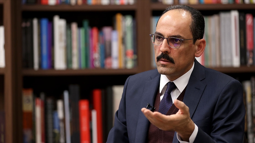 Cumhurbaşkanlığı Sözcüsü Kalın: PYD/YPG'ye desteğin durdurulması gerektiğini söylemeye devam edeceğiz