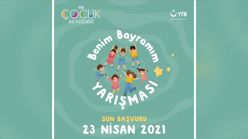 YTB, yurt dışında yaşayan çocuklar için 'Benim Bayramım' yarışması düzenliyor