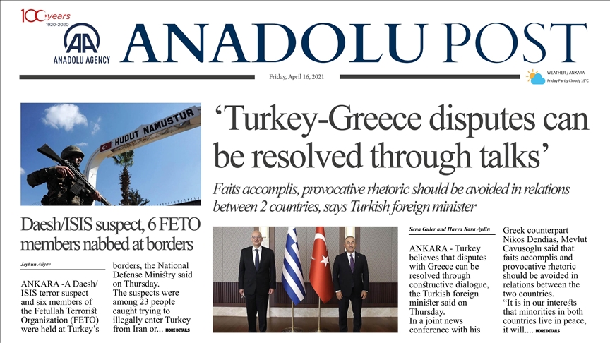 Anadolu Post - Issue of April 16, 2021