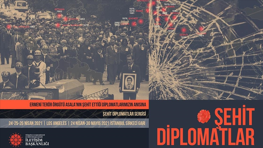 Cumhurbaşkanlığı İletişim Başkanlığının 'Şehit Diplomatlar Sergisi' 24 Nisan'da açılıyor