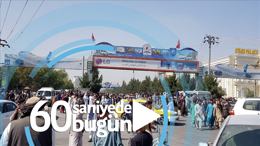 60 saniyede bugün (16 Ağustos 2021)