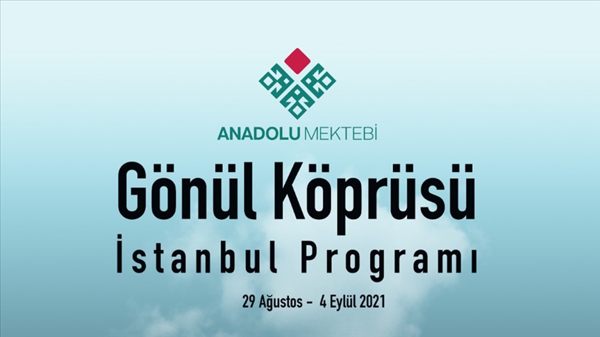 Anadolu Mektebi gönül coğrafyasındaki gençleri Türkiyedeki akranlarıyla buluşturacak