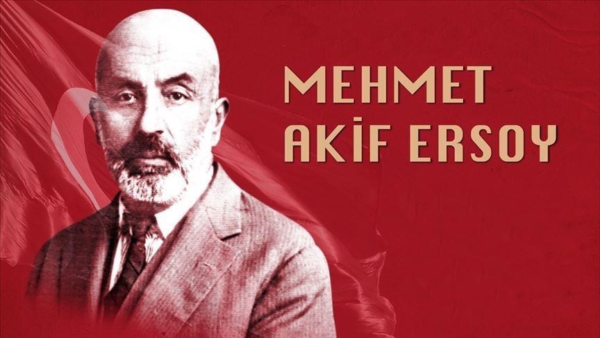 Mehmet Akif Ersoy: Man of letters, action