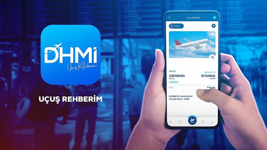 DHMİ'nin 'Uçuş Rehberim' mobil uygulamasına yeni özellikler eklendi