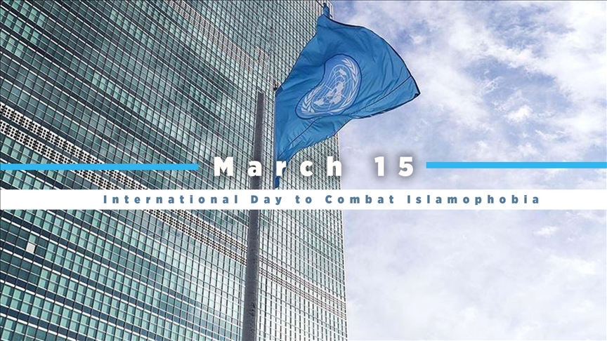 UN General Assembly declares March 15 International Day to Combat Islamophobia