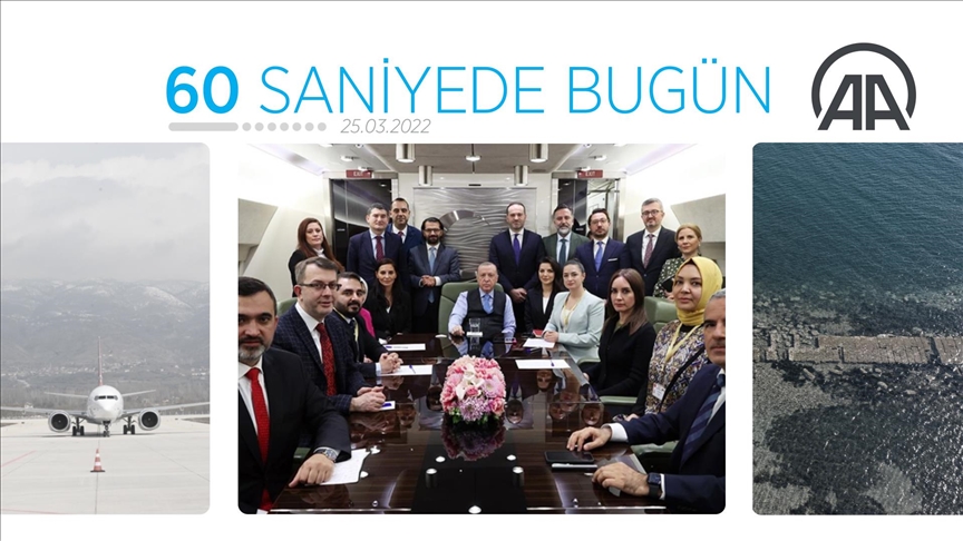 60 saniyede bugün (25 Mart 2022)