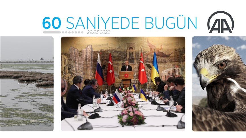 60 saniye bugün (29 Mart 2022)