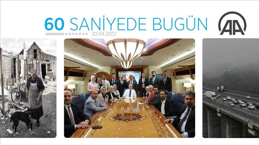60 saniyede bugün (30 Nisan 2022)