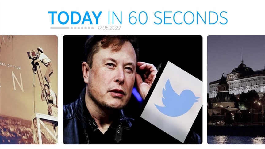 Today in 60 seconds - May 17, 2022