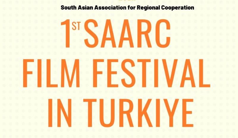 SAARC Film Festivali Ankara’da yapılacak