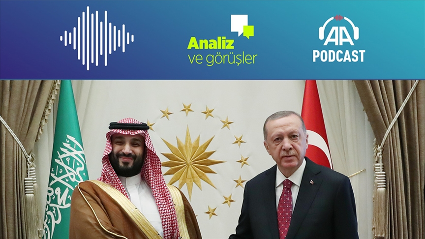 Türkiye-Suudi Arabistan ilişkileri: Stratejik rekabetten stratejik iş birliğine