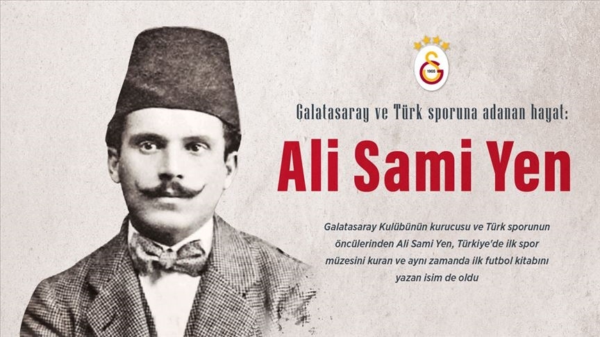 Galatasaray ve Türk sporuna adanan hayat: Ali Sami Yen