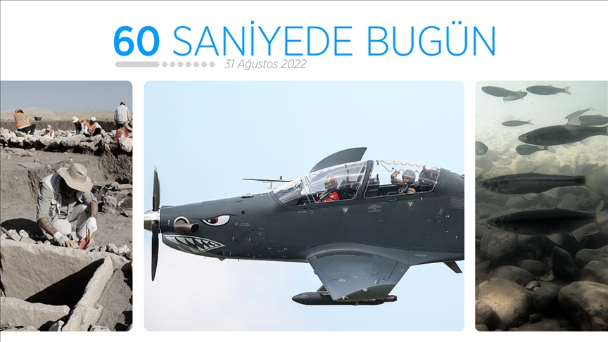 60 saniyede bugün (31 Ağustos 2022)