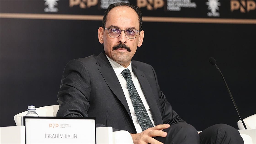 Kalın: Türkiye'nin üç askeri müdahalesi olmasaydı Suriye'nin toprak bütünlüğünü temin etmek mümkün olmazdı