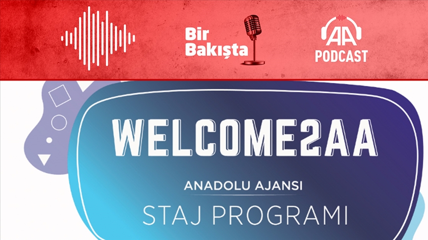 Anadolu Ajansı “Welcome2AA” ile nasıl bir staj programı hazırladı?