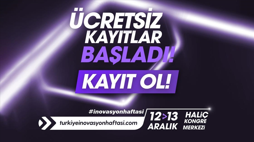 Türkiye İnovasyon Haftası için kayıtlar devam ediyor