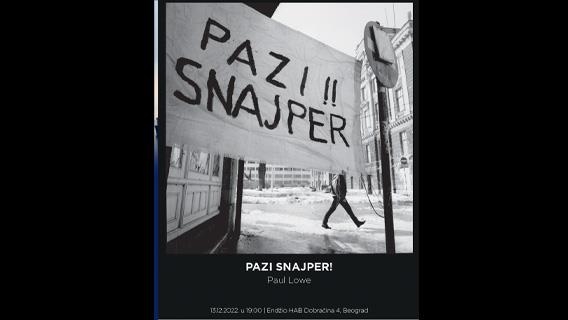 Izložba o opsadi Sarajeva "Pazi snajper!" gostuje u Beogradu