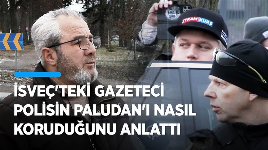 İsveç polisinin, provokasyondan önce gözaltına aldığı arkadaşını Paludan'ın ısrarıyla serbest bıraktığı ortaya çıktı