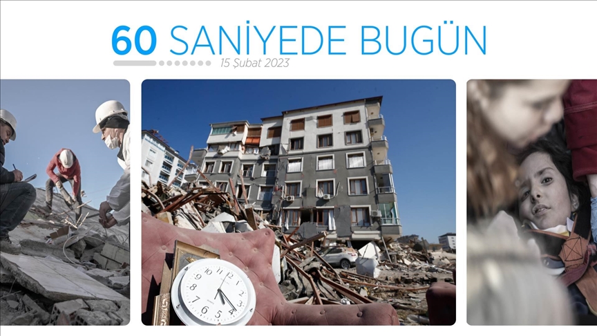 60 saniyede bugün (15 Şubat 2023)