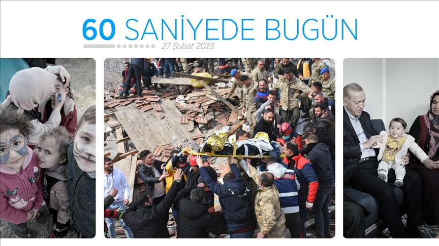 60 saniyede bugün (27 Şubat 2023)