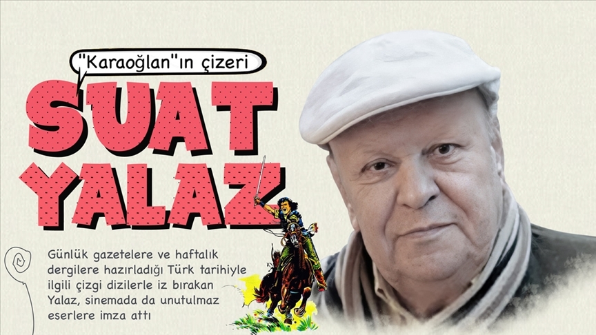 Türk tarihiye ilgili çizgi dizilere imza atan usta karikatürist: Suat Yalaz