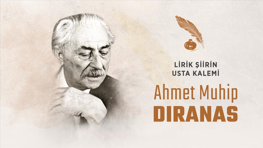 Lirik şiirin usta kalemi: Ahmet Muhip Dıranas