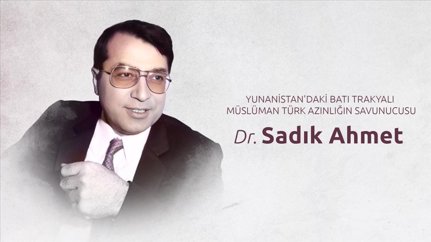 Υπερασπιστής της μουσουλμανικής τουρκικής μειονότητας της Δυτικής Θράκης στην Ελλάδα: Δρ Sadik Ahmet