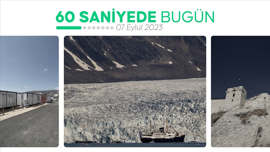 60 saniyede bugün (07 Eylül 2023)