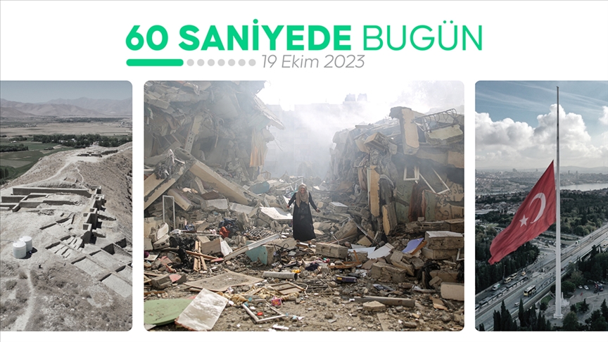 60 saniyede bugün (19 Ekim 2023)