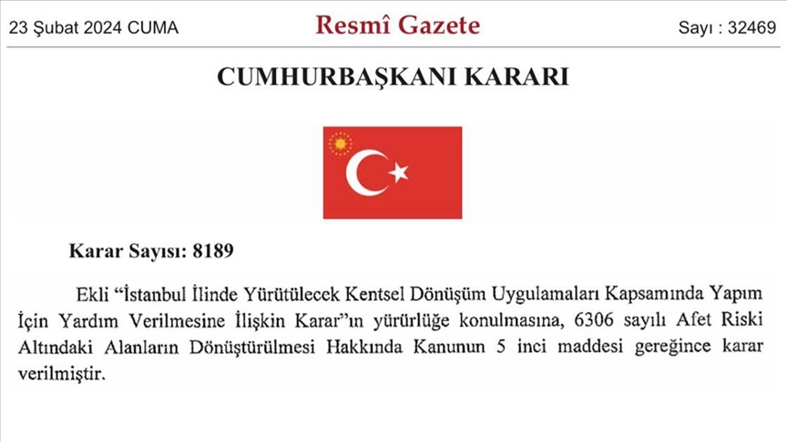İstanbul'daki kentsel dönüşüm uygulamalarına yardım kararı Resmi Gazete'de yayımlandı