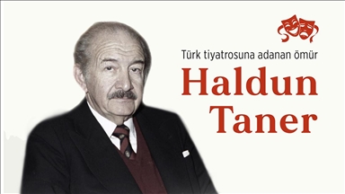 Türkiye'de epik ve kabare tiyatrosunun öncüsü: Haldun Taner