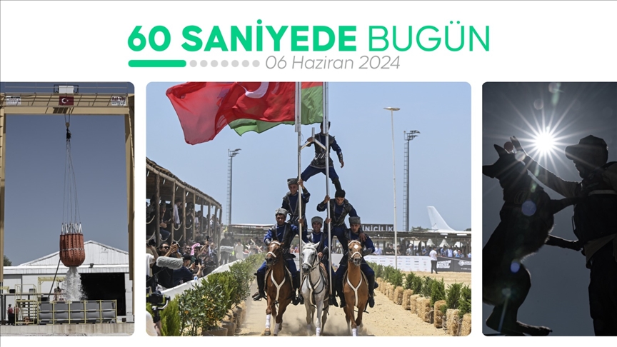 60 saniyede bugün (06 Haziran 2024)