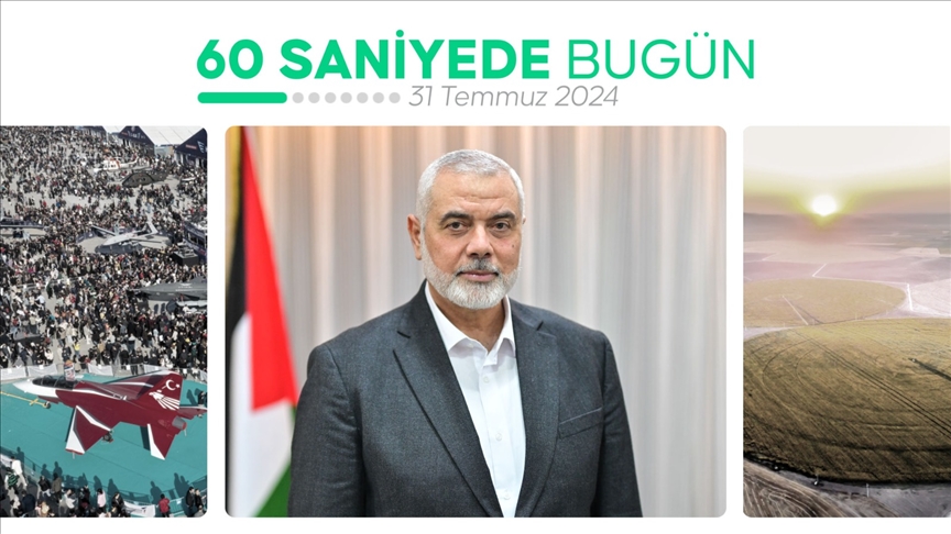 60 saniyede bugün (31 Temmuz 2024)