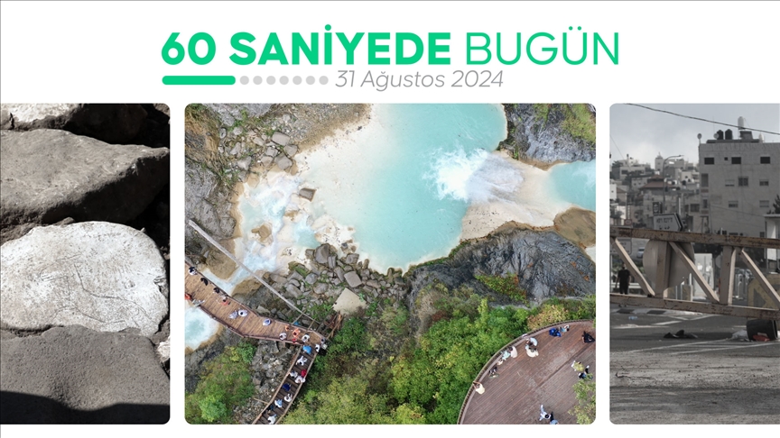 60 saniyede bugün (31 Ağustos 2024)